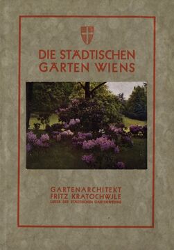 Publikation von Fritz Kratochwjle über städtische Gartenanlagen, 1931