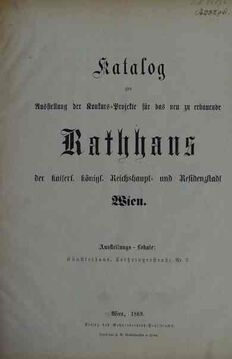 Katalog zur Ausstellung der Wettbewerbsbeiträge im <!--LINK'" 0:0-->, 1869